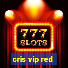 cris vip red